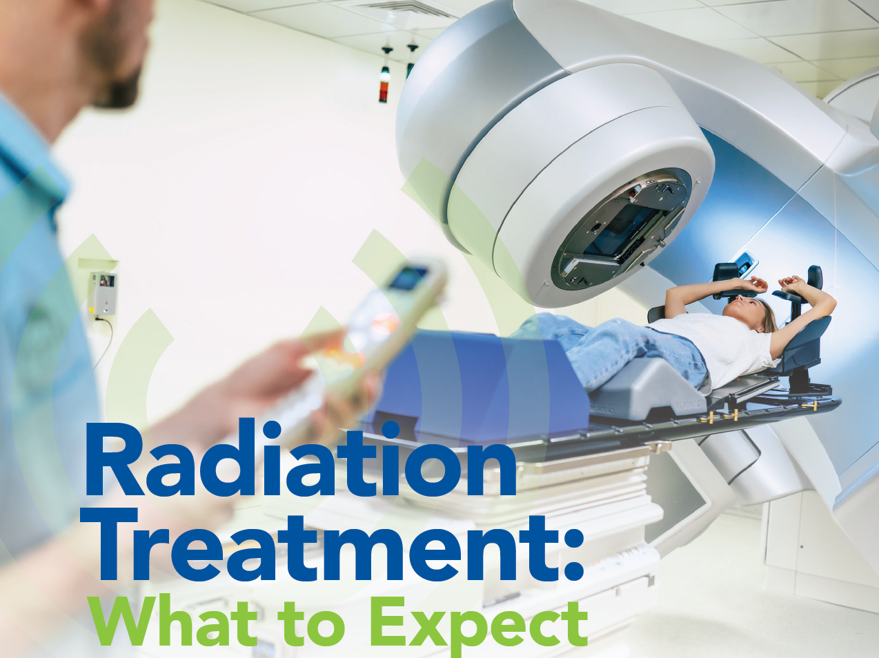 Radiation Treatment: What To Expect - Robert Boissoneault Oncology ...